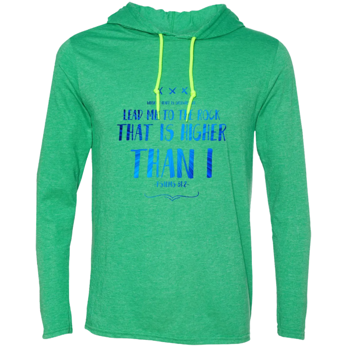 Bible Verse Men Long Sleeve T-Shirt Hoodie - Lead Me To The Rock That Is Higher Than I ~Psalm 61:2~ Design 11